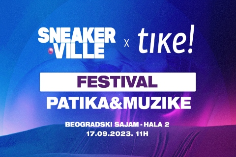 Sneakerville 2023: Najveći regionalni festival patika na novoj lokaciji